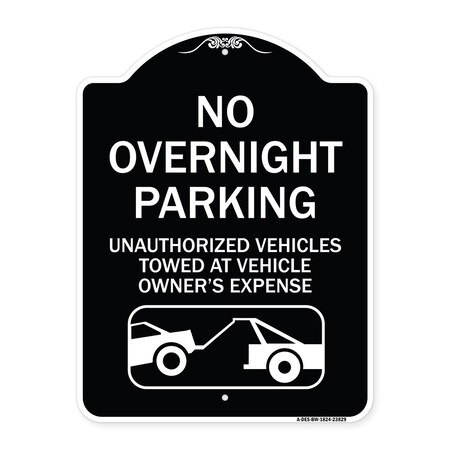 Signmission No Overnight Parking Unauthorized Vehicles Towed Heavy-Gauge Alum Sign, 24" x 18", BW-1824-23829 A-DES-BW-1824-23829